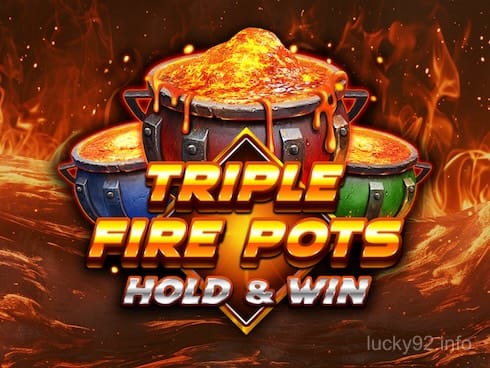 Triple Fire Pots